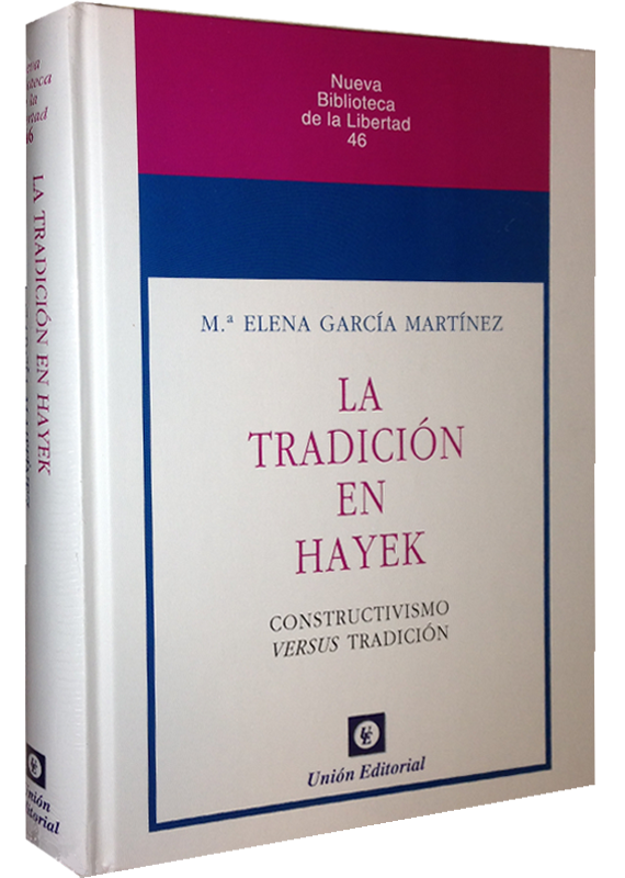 LA TRADICIÓN DE HAYEK