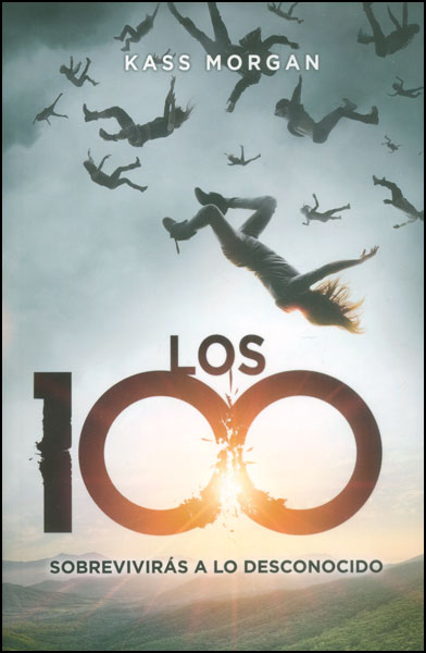 LOS 100, 1: SOBREVIVIRÁS A LO DESCONOCIDO