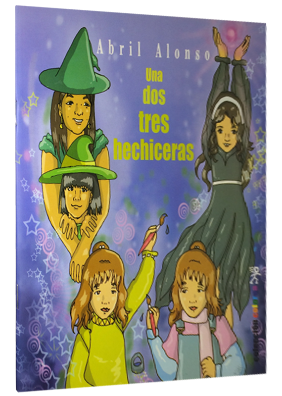UNA, DOS, TRES, HECHICERAS