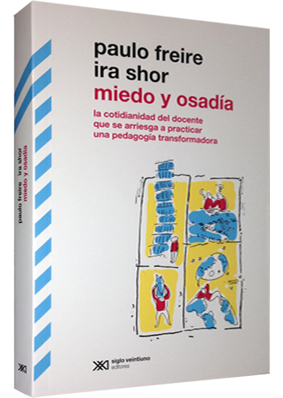 MIEDO Y OSADÍA