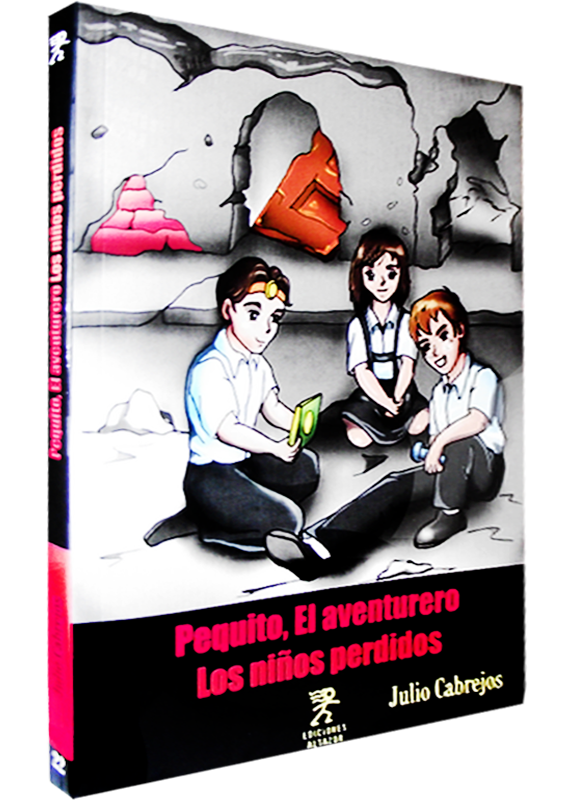 PEQUITO, EL AVENTURERO. LOS NIÑOS PERDIDOS