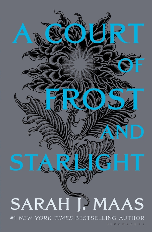 A Court of Thorns and Roses Series 04: THE COURT OF FROST AND STARLIGHT