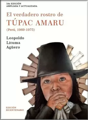 EL VERDADERO ROSTRO DE TÚPAC AMARU (Perú, 1969-1975)