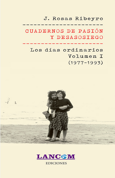 CUADERNOS DE PASIÓN Y DESASOSIEGO