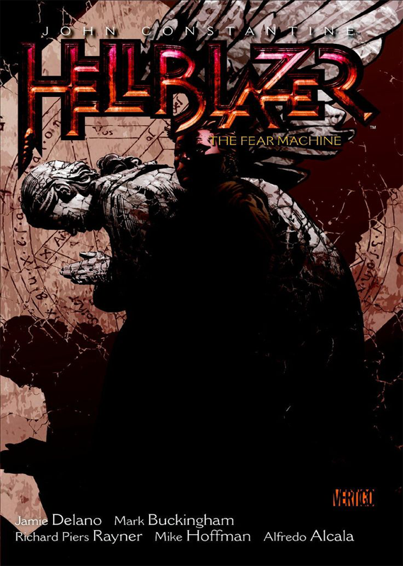 JOHN CONSTANTINE, HELLBLAZER 3: The fear machine