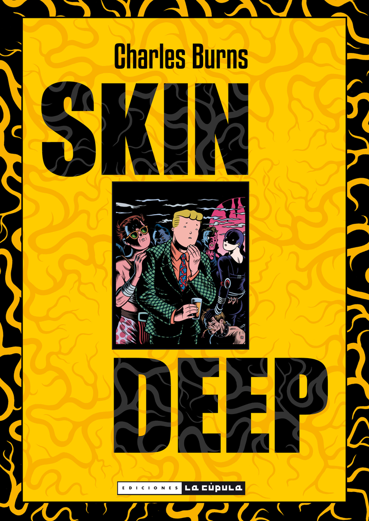 SKIN DEEP