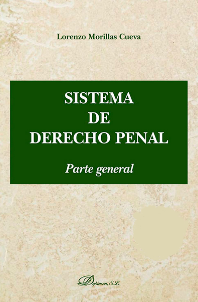 SISTEMA DE DERECHO PENAL: PARTE GENERAL