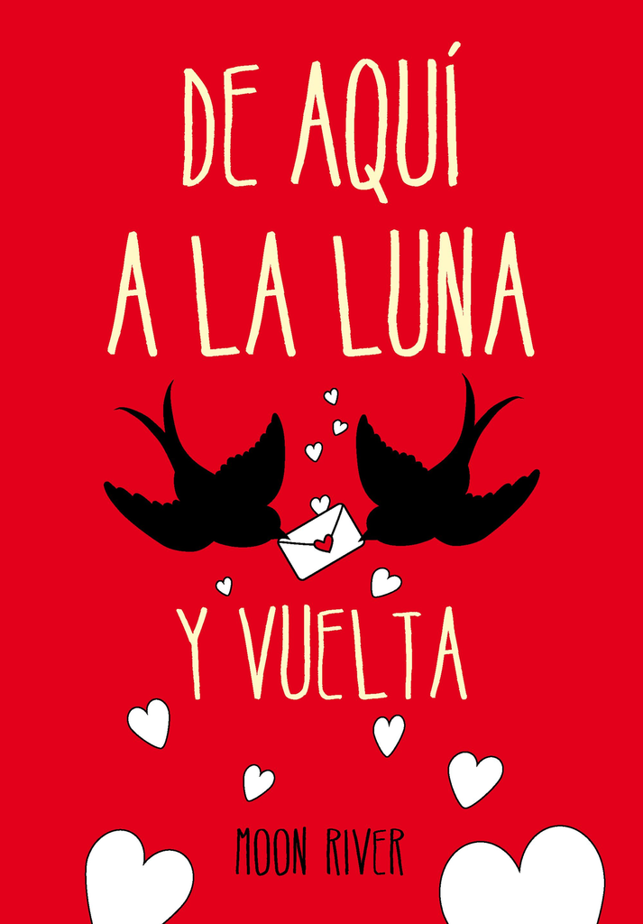 DE AQUÍ A LA LUNA... Y VUELTA