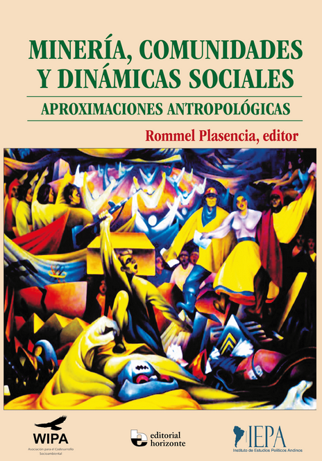 MINERÍA, COMUNIDADES Y DINÁMICAS SOCIALES