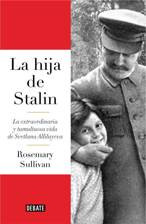 LA HIJA DE STALIN (tapa dura)