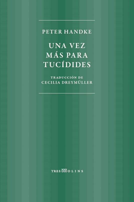 UNA VEZ MÁS PARA TUCÍDIDES