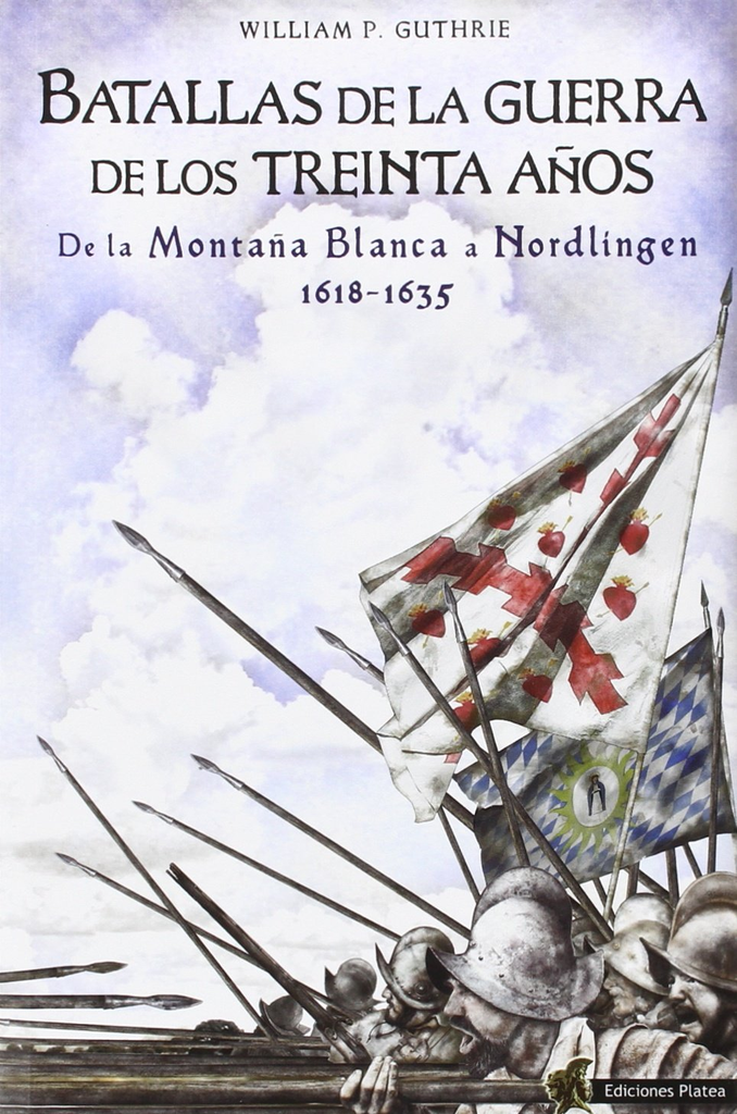 BATALLAS DE LA GUERRA DE LOS TREINTA AÑOS I