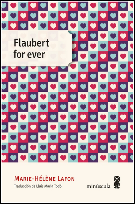 FLAUBERT FOR EVER