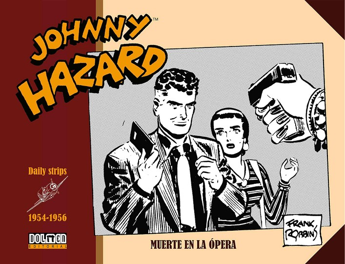 JOHNNY HAZARD (Daily strips) 1954-1956