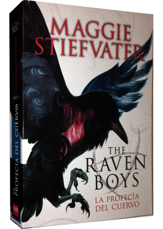 THE RAVEN BOYS I: LA PROFECÍA DEL CUERVO