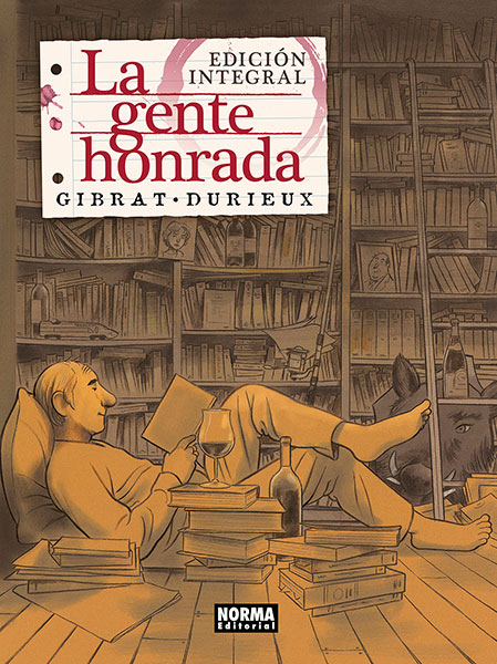 LA GENTE HONRADA (edición integral)