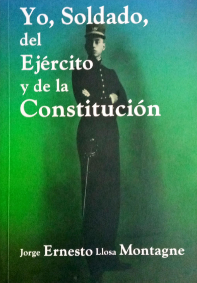 YO, SOLDADO, DEL EJÉRCITO Y DE LA CONSTITUCIÓN