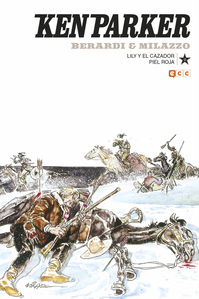 KEN PARKER 13: LILY Y EL CAZADOR/PIEL ROJA