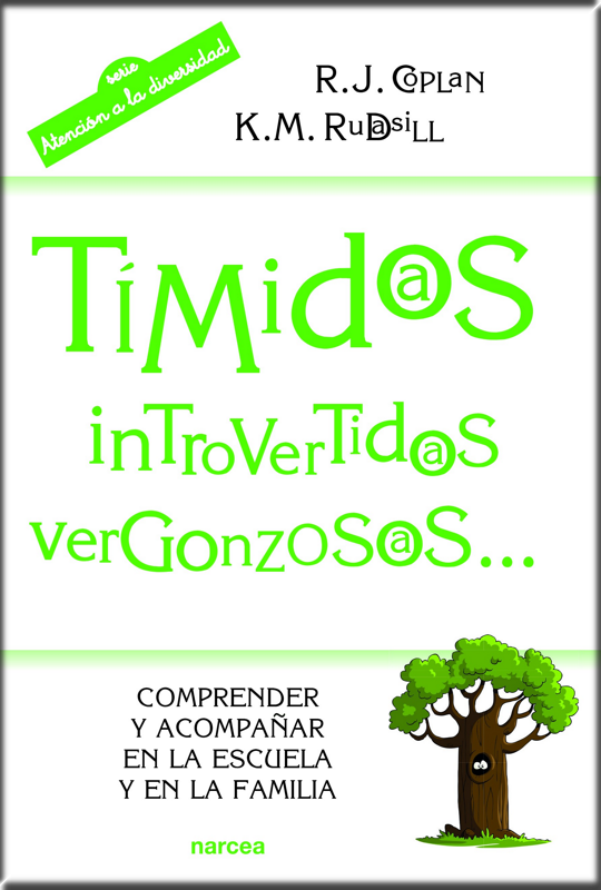 TÍMIDOS, INTROVERTIDOS, VERGONZOSOS...