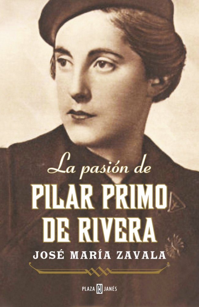 LA PASIÓN DE PILAR PRIMO DE RIBERA