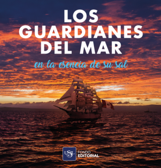 LOS GUARDIANES DEL MAR EN LA ESENCIA DE SU SAL