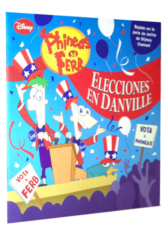 PHINEAS Y FERB: ELECCIONES EN DANVILLE