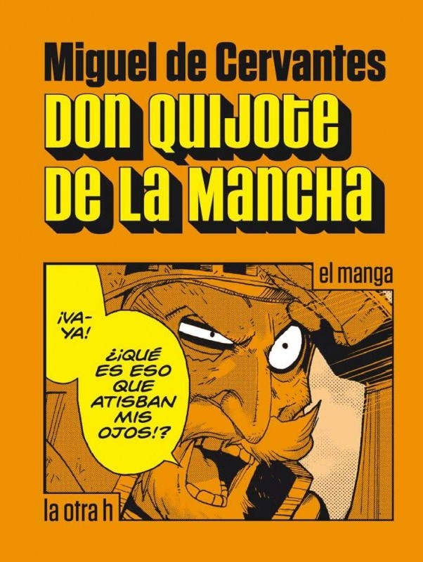DON QUIJOTE DE LA MANCHA - el manga