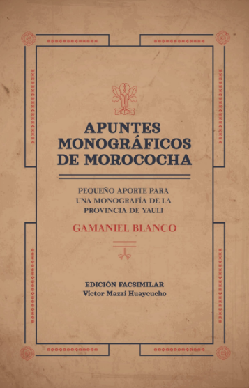 APUNTES MONOGRÁFICOS DE MOROCOCHA (Edición fascimilar)