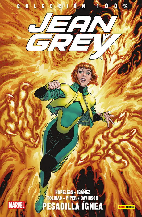 JEAN GREY 01: PESADILLA ÍGNEA