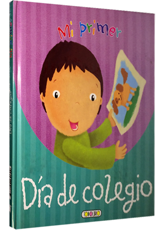 MI PRIMER DÍA DE COLEGIO