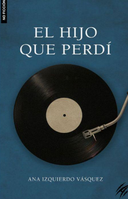 EL HIJO QUE PERDÍ