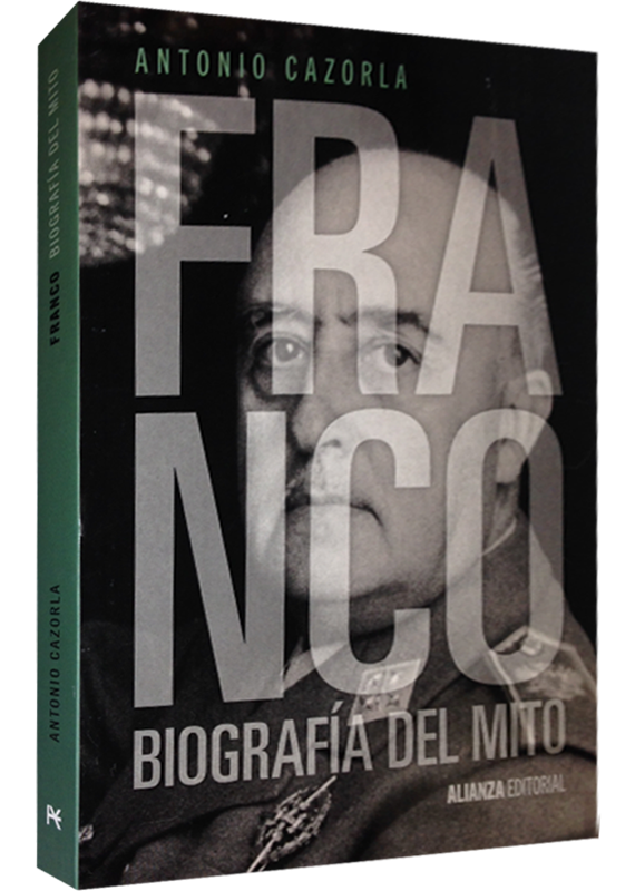 FRANCO: BIOGRAFÍA DEL MITO