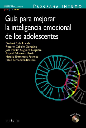 GUÍA PARA MEJORAR LA INTELIGENCIA EMOCIONAL DE LOS ADOLESCENTES