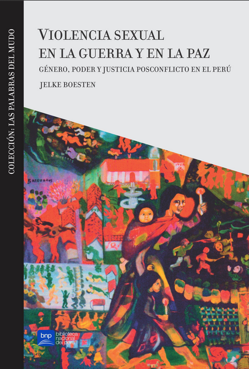 VIOLENCIA SEXUAL EN LA GUERRA Y EN LA PAZ