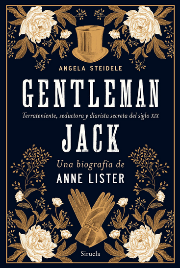 GENTLEMAN JACK: UNA BIOGRAFÍA DE ANNE LISTER