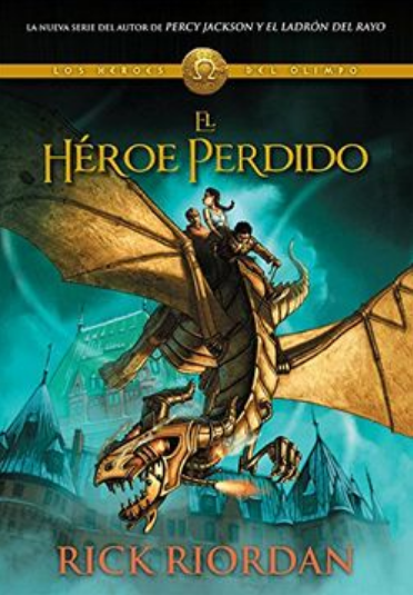 Los Héroes del Olimpo 01/5: EL HÉROE PERDIDO (tapa rústica)