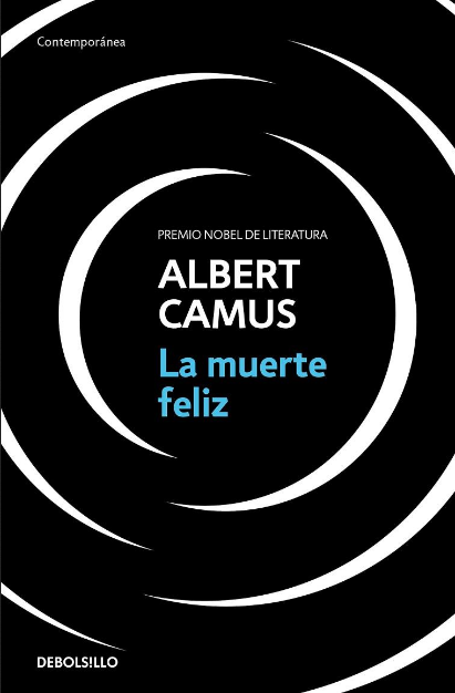 LA MUERTE FELIZ