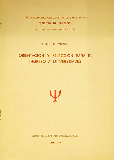 ORIENTACIÓN Y SELECCIÓN PARA EL INGRESO A UNIVERSIDADES