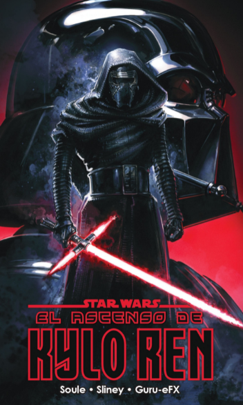 STAR WARS: EL ASCENSO DE KYLO RE