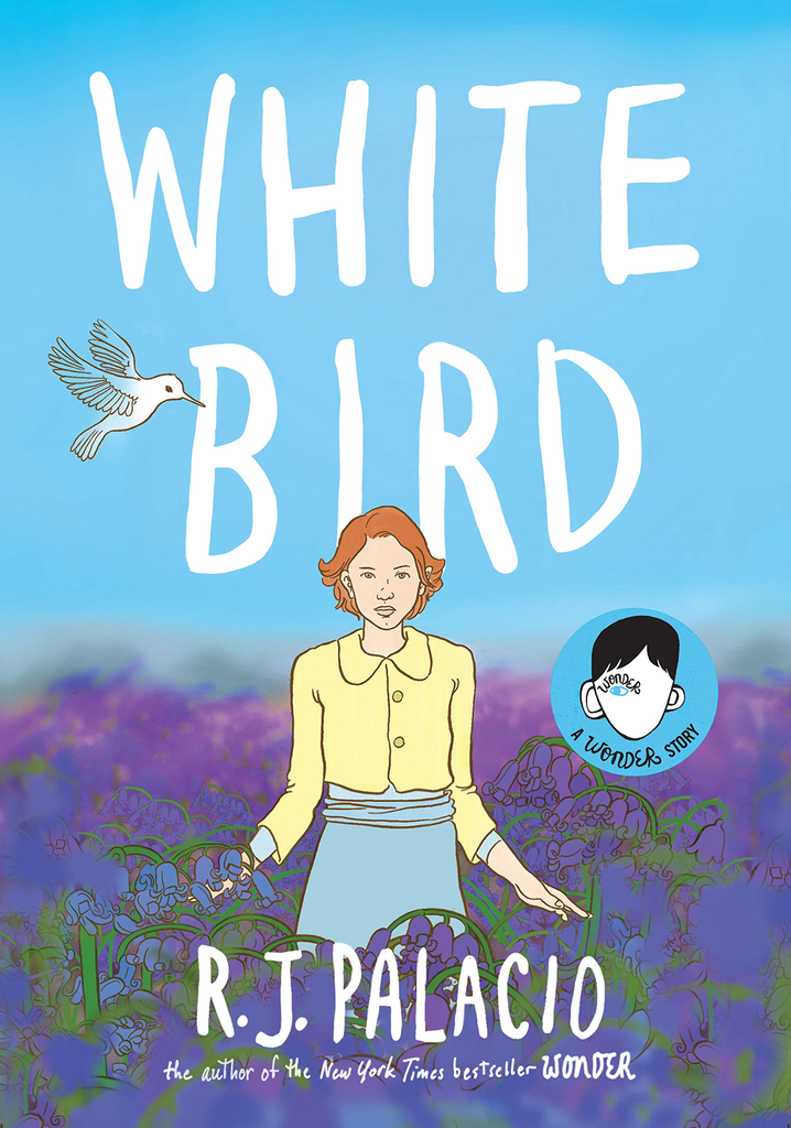 WHITE BIRD: A WONDER STORY