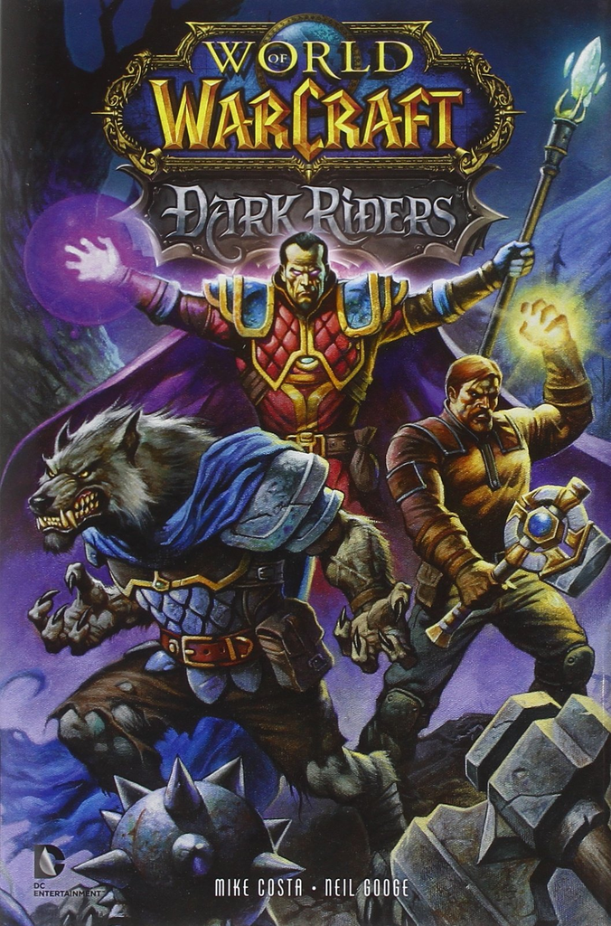 WORLD OF WARCRAFT: DARK RIDERS
