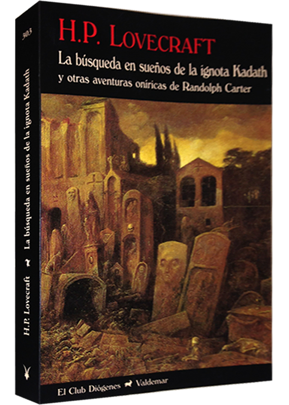 LA BÚSQUEDA EN SUEÑOS DE LA IGNOTA KADATH