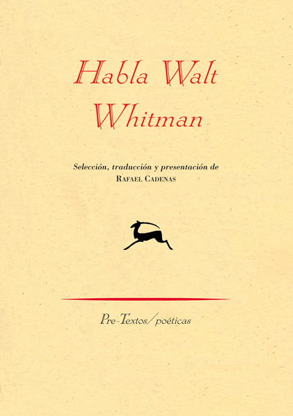 HABLA WALT WHITMAN
