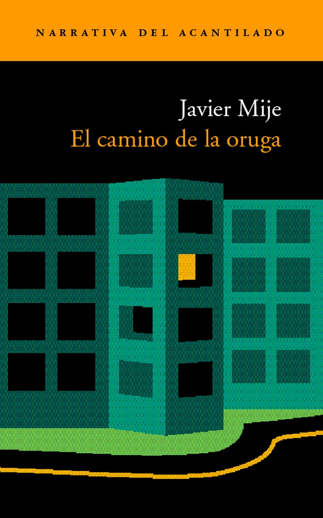 EL CAMINO DE LA ORUGA