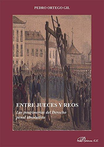 ENTRE JUECES Y REOS