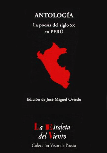 ANTOLOGÍA: LA POESÍA DEL SIGLO XX EN PERÚ
