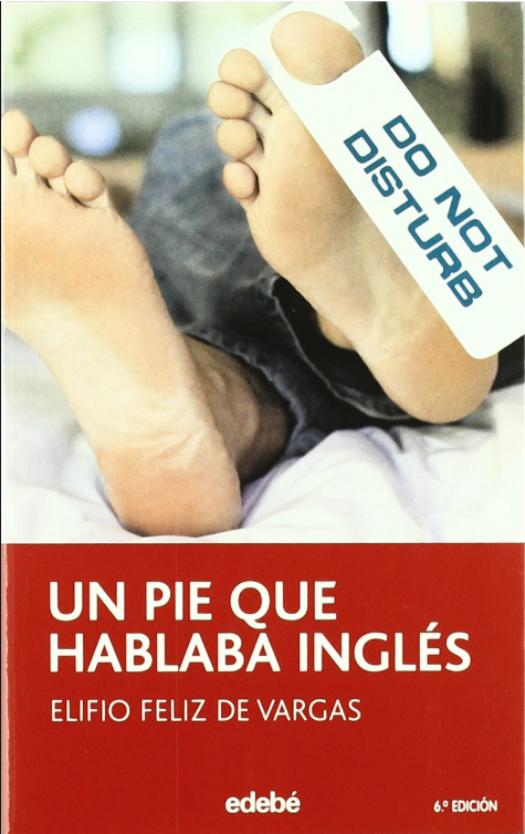 UN PIE QUE HABLABA INGLÉS