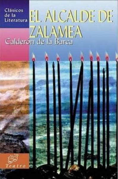 EL ALCALDE DE ZALAMEA