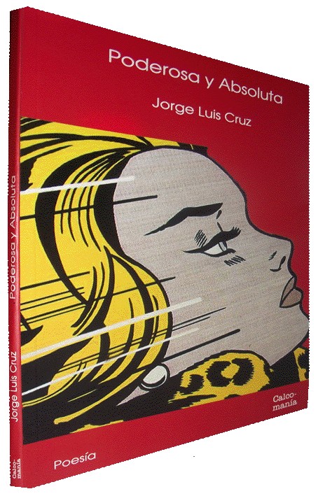 PODEROSA Y ABSOLUTA