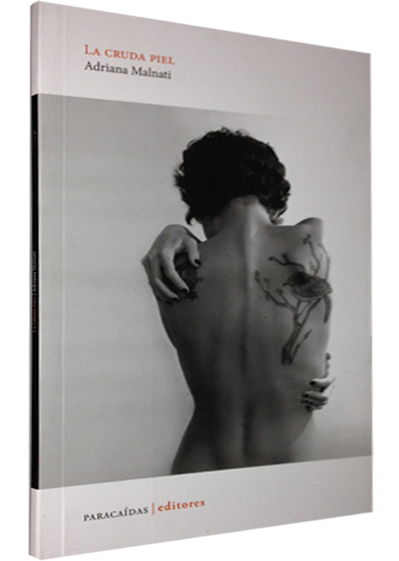 LA CRUDA PIEL